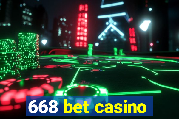 668 bet casino